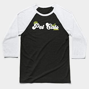 PET CATS Baseball T-Shirt